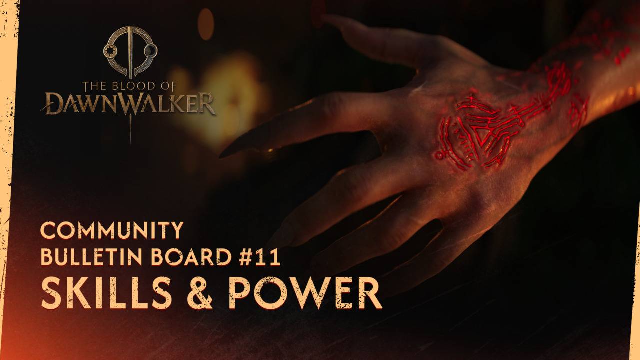 Community Bulletin Board #11 – Skills & Power