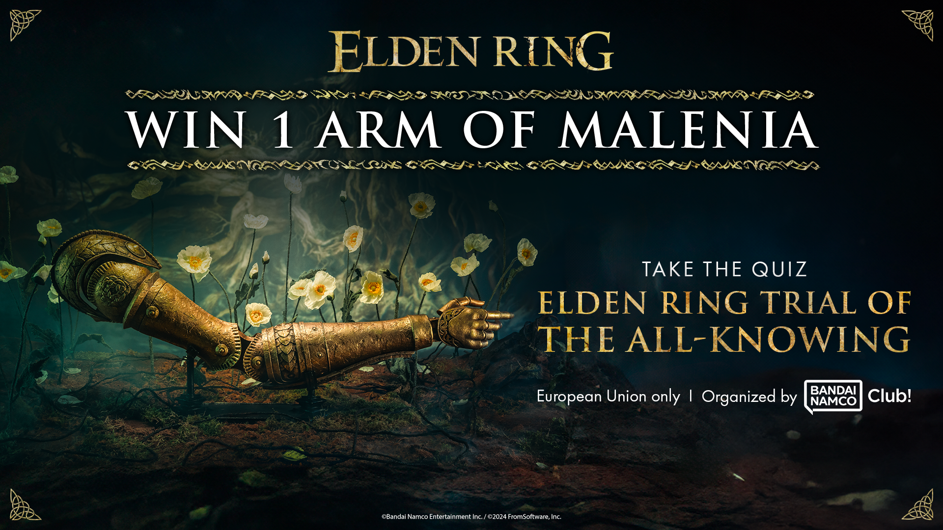 Ottieni la possibilità di vincere una replica a grandezza naturale del Braccio di Malenia partecipando al Quiz Ufficiale di Elden Ring!