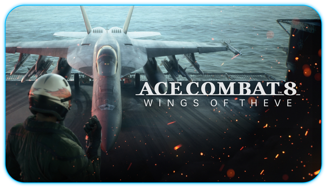 ACE COMBAT 8 : WINGS OF THEVE at Gamescom 2026