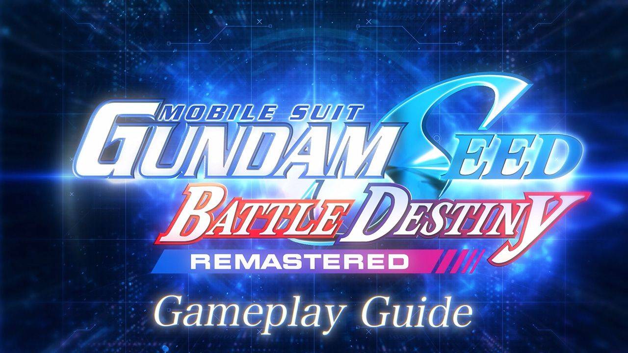 MOBILE SUIT GUNDAM SEED BATTLE DESTINY REMASTERED news