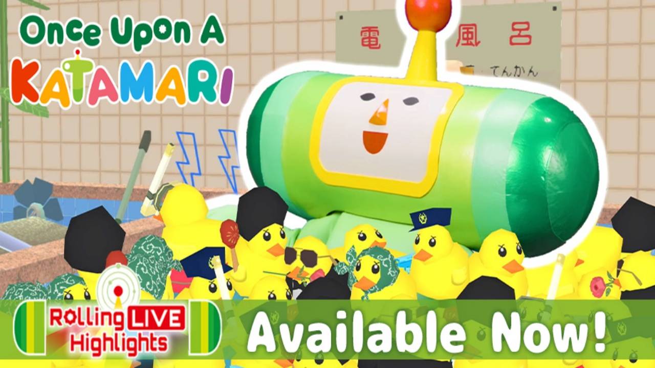 Once Upon A KATAMARI Rolling Live Highlights thumbnail