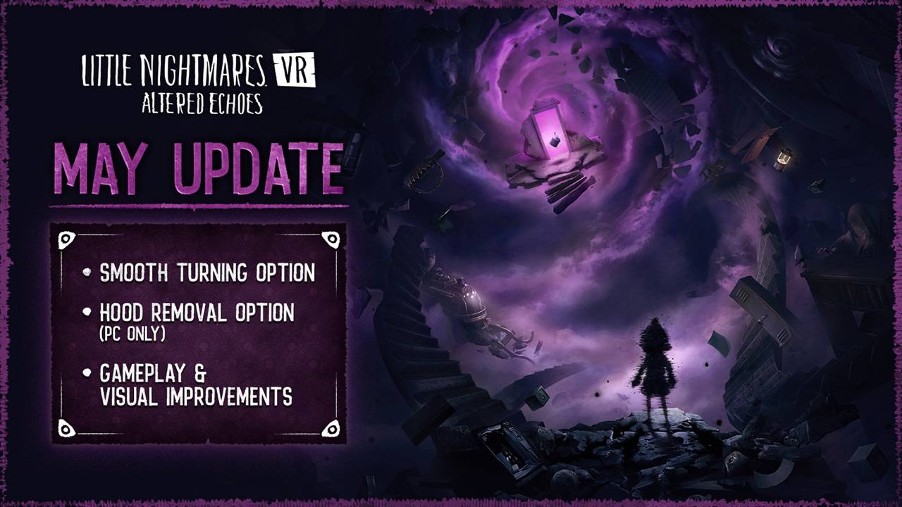 Little Nightmares VR: Altered Echoes – May Update