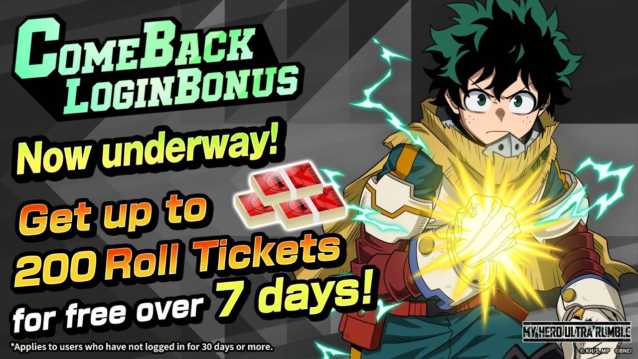 My Hero Ultra Rumble Comeback Login Bonus – earn up to 200 Roll Tickets free over 7 days