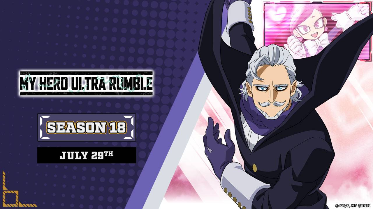 My Hero Ultra Rumble Season 18 key art featuring Gentle Criminal with La Brava on July 29th