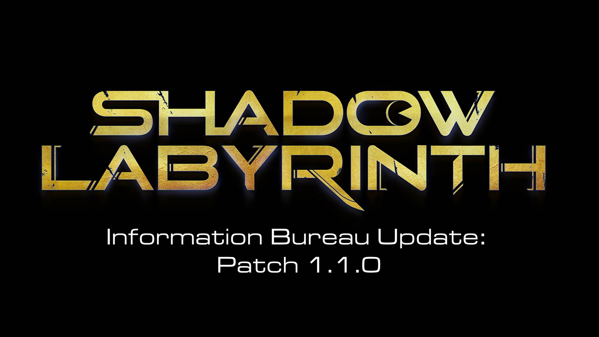 Shadow Labyrinth Patch 1.1.0