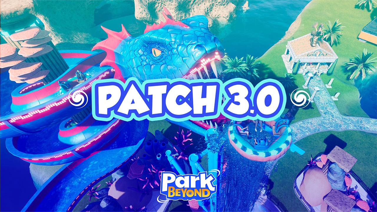 park beyond 3.0 patch notes thumbnail