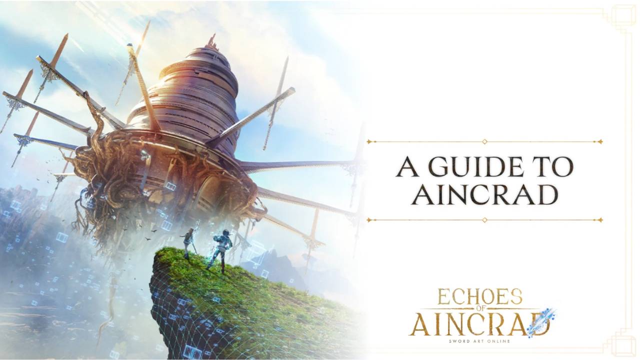 Echoes of Aincrad - Una guida ad Aincrad