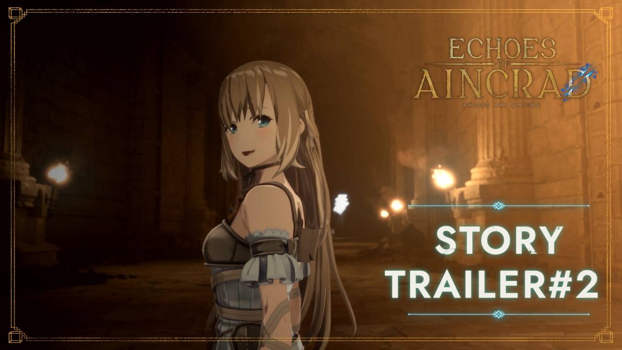 The story of Echoes of Aincrad unfolds further in its new Story Trailer