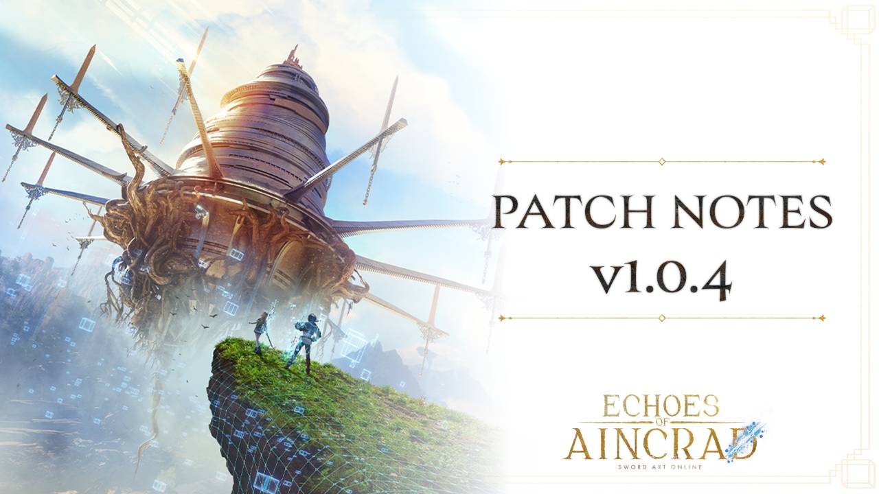 Echoes of Aincrad Patch Ver. 1.0.4