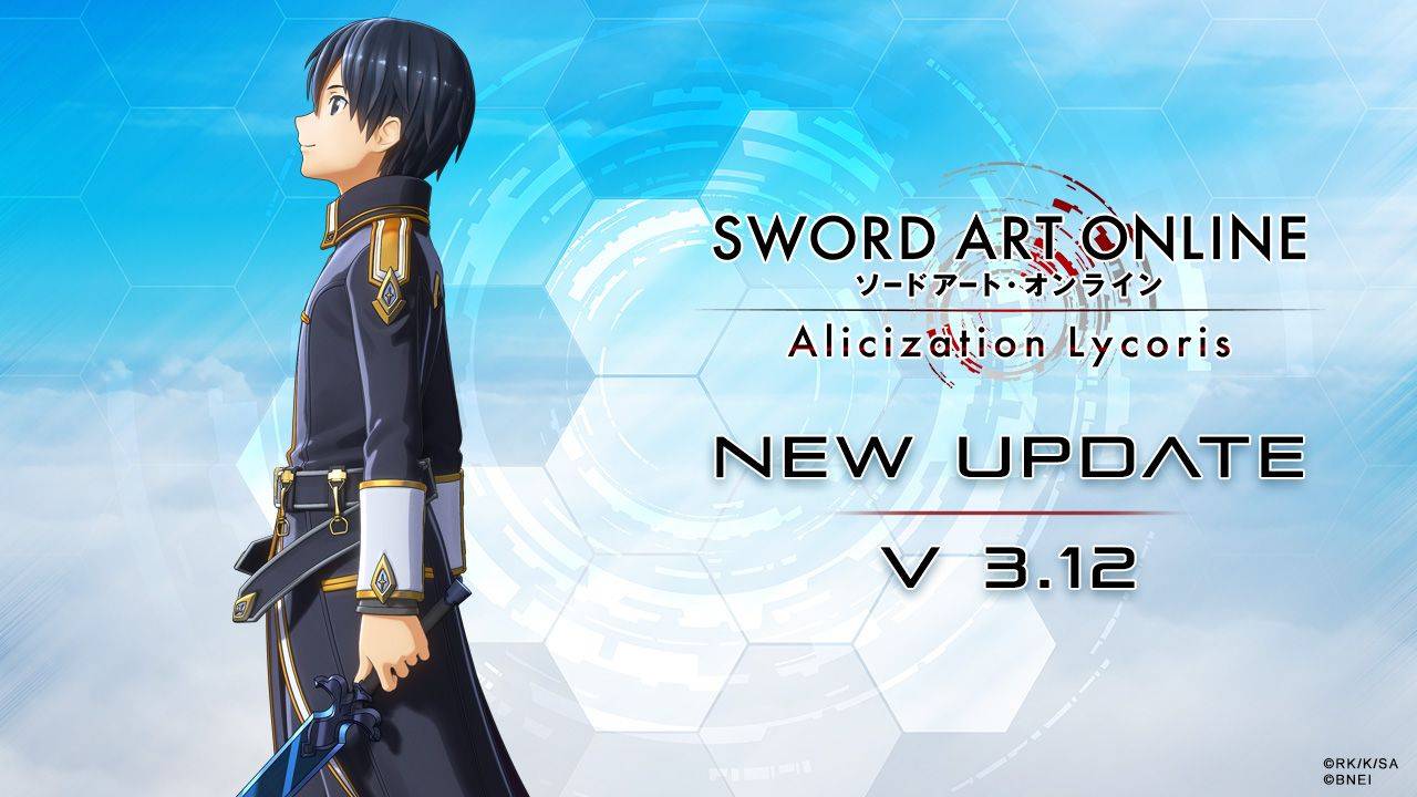 SWORD ART ONLINE Alicization Lycoris Ver3.12 Patch Notes