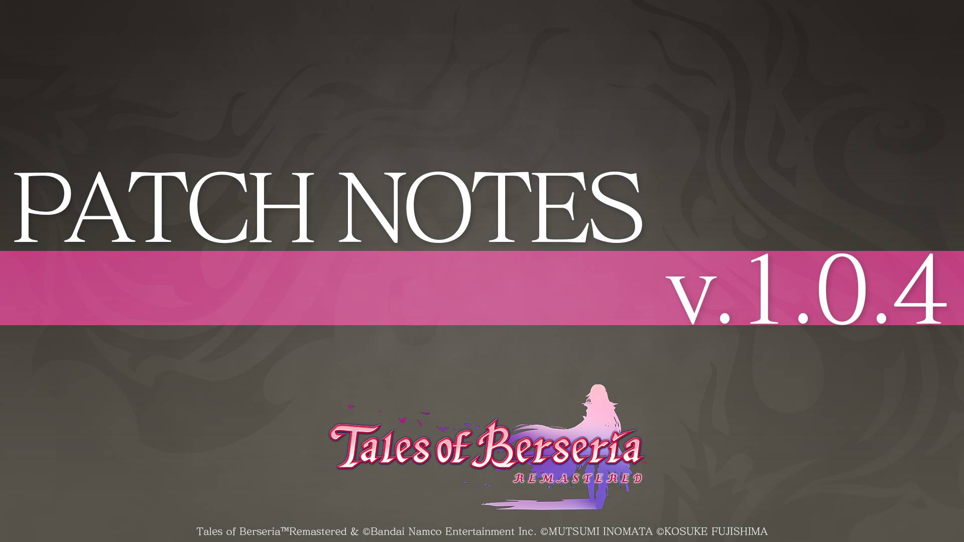 TALES OF BERSERIA REMASTERED - Patch Ver. 1.0.4 Nintendo Switch™